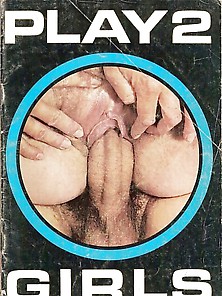 Play Girls #2 - Vintage Porno Magazine