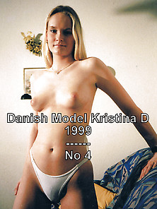 Danish Girl Model Kristina 1999.  No 4.
